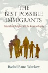 Best Possible Immigrants
