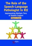 Role of the Speech-Language Pathologist in RTI