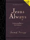 Jesus Always, Large Text Leathersoft, with Full Scriptures