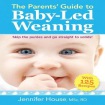 Parents' Guide to Baby-Led Weaning