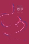 Parenting as Spiritual Practice and Source for Theology