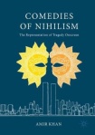 Comedies of Nihilism