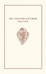 Coventry Leet Book I & II