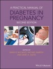 Practical Manual of Diabetes in Pregnancy