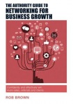 Authority Guide to Networking for Business Growth