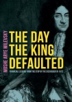 Day the King Defaulted