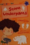 Stone Underpants