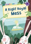 Right Royal Mess