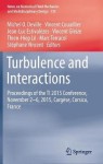 Turbulence and Interactions