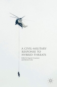 Civil-Military Response to Hybrid Threats