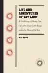 Life and Adventures of Nat Love