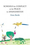 Schools for Conflict or for Peace in Afghanistan