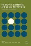 Morality, Governance, and Social Institutions