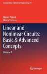Linear and Nonlinear Circuits: Basic & Advanced Concepts