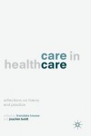 Care in Healthcare