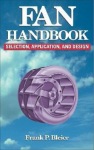 Fan Handbook: Selection, Application, and Design