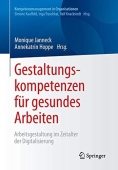 Gestaltungskompetenzen fur gesundes Arbeiten