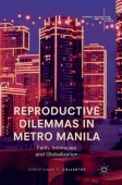 Reproductive Dilemmas in Metro Manila