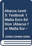 Abacus Level 3: Textbook 1 Malta Euro Edition