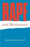 Rape and Resistance