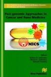 Post-genomic Approaches in Cancer and Nano Medicine