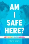 Am I Safe Here?