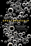 Spectatorship