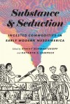 Substance and Seduction