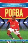 Ultimate Football Heroes: Pogba (Top Ballers 10)