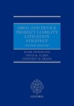 Drug and Device Product Liability Litigation Strategy