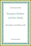 European Muslims and New Media