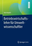 Betriebswirtschaftslehre fur Umweltwissenschaftler