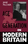 Age and Generation in Modern Britain