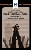 Analysis of Eugene Genovese's Roll, Jordan, Roll
