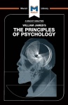 Analysis of William James's The Principles of Psychology