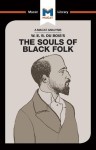 Analysis of W.E.B. Du Bois's The Souls of Black Folk