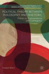Political Theory between Philosophy and Rhetoric