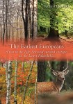 Earliest Europeans - A Year in the Life