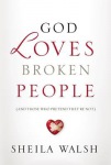 God Loves Broken People