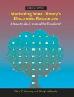 Marketing Your Library's Electronic Resources