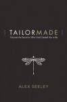 Tailor Made