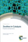 Zeolites in Catalysis