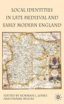 Local Identities in Late Medieval and Early Modern England
