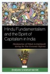 Hindu Fundamentalism and the Spirit of Capitalism in India