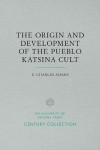 Origin and Development of the Pueblo Katsina Cult