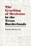 Lynching of Mexicans in the Texas Borderlands