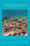 Leadership and the Construction of Environmental Concern