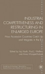 Industrial Competitiveness and Restructuring in Enlarged Europe