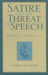Satire and the Threat of Speech in Horace's "Satires" Bk. 1