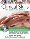 Clinical Skills: The Essence of Caring